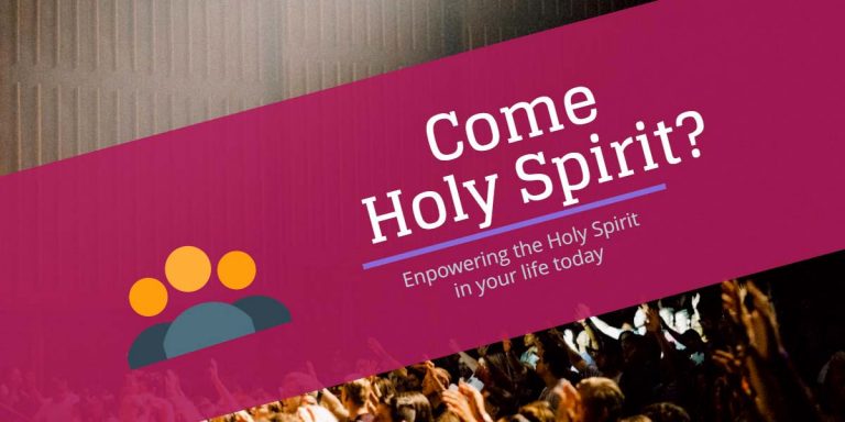Come Holy Spirit? Enpowering the Holy Spirit in your life today