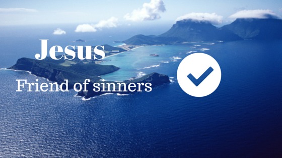 Jesus friend of sinners
