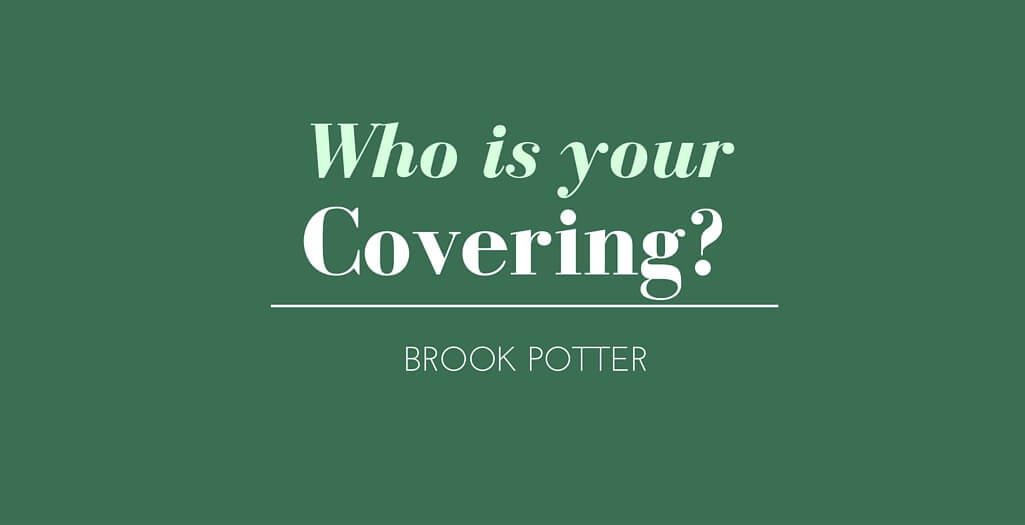 Who is your Covering