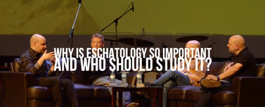 The Importance of Eschatology (video series)